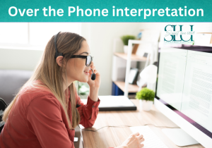 Interpretation Services Over The Phone
