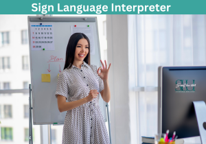 The Role of a Sign Language Interpreter